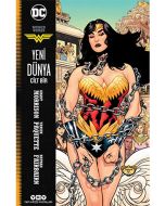 Wonder Woman - Yeni Dünya Cilt 1