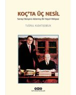Koç’ta Üç Nesil