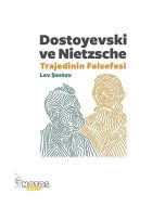 Dostoyevski ve Nietzsche