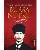 Tanıklar ve Belgelerle Bursa Nutku