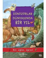 Dinozorlar Dünyasında Bir Yıl