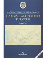 Harezm - Altın Ordu Türkçesi