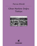Cihan Harbine Doğru Türkiye