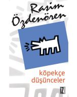 Köpekçe Düşünceler