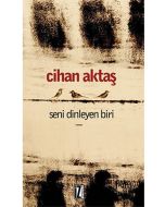Seni Dinleyen Biri