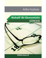 Muhalif Bir Ekonomistin Güncesi