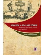 Kemalizm ve Tek Parti Dönemi
