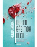 Aşkım Başımda Değil