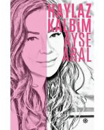 Haylaz Kalbim