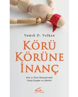 Körü Körüne İnanç