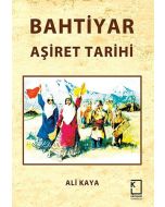 Bahtiyar Aşiret Tarihi