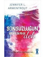 Sonsuzluğun Sonuna Dek
