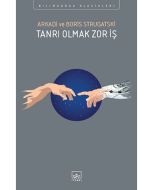 Tanrı Olmak Zor İş