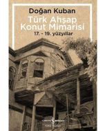 Türk Ahşap Konut Mimarisi