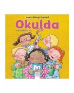 Nelere Dikkat Edelim? - Okulda
