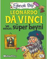 Leonardo Da Vinci ve Onun Süper Beyni