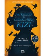 Mürekkep ve Yıldızların Kızı (Ciltli)