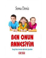 Ben Onun Annesiyim