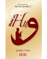 Ebedi Huzura Akan Yağmur Damlaları 2 - Medet Ya Hu