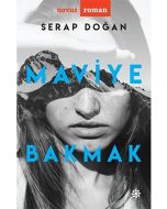Maviye Bakmak