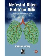Nefesini Bilen Rabb'ini Bilir