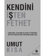 Kendini İşten Fethet