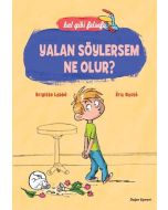Yalan Söylersem Ne Olur?