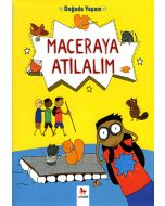 Doğada Yaşam - Maceraya Atılalım