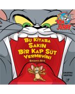 Tom ve Jerry - Bu Kitaba Sakın Bir Kap Süt Vermeyin!