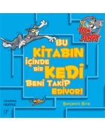Tom ve Jerry - Bu Kitabın İçinde Bir Kedi Beni Takip Ediyor!