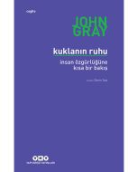 Kuklanın Ruhu - İnsan Özgürlüğüne Kısa Bir Bakış