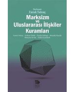 Marksizm ve Uluslararası İlişkiler Kuramları
