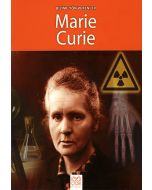 Bilime Yön Verenler - Marie Curie