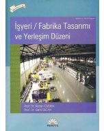 İşyeri / Fabrika Tasarımı ve Yerleşim Düzeni