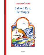 Balıkçıl Kuşu ile Yengeç