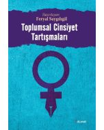 Toplumsal Cinsiyet Tartışmaları
