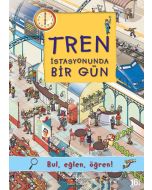 Tren İstasyonunda Bir Gün