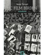 Üç Film Birden