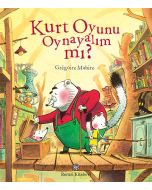 Kurt Oyunu Oynayalım mı? (Ciltli)