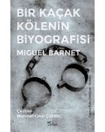 Bir Kaçak Kölenin Biyografisi
