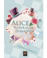 Alice Harikalar Diyarında (Ciltli)