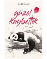 Güzel Kaybettik
