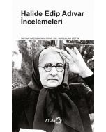 Halide Edip Adıvar İncelemeleri