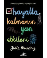 Hayatta Kalmanın Yan Etkileri
