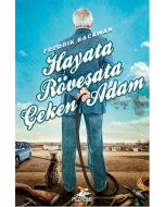 Hayata Röveşata Çeken Adam