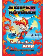Süper Kötüler 1