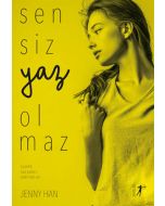 Sensiz Yaz Olmaz