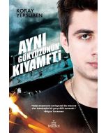 Aynı Gökyüzünün Kıyameti (Ciltli)