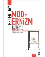 Modernizm - Sapkınlığın Cazibesi