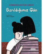 Sarıldığımız Gün
